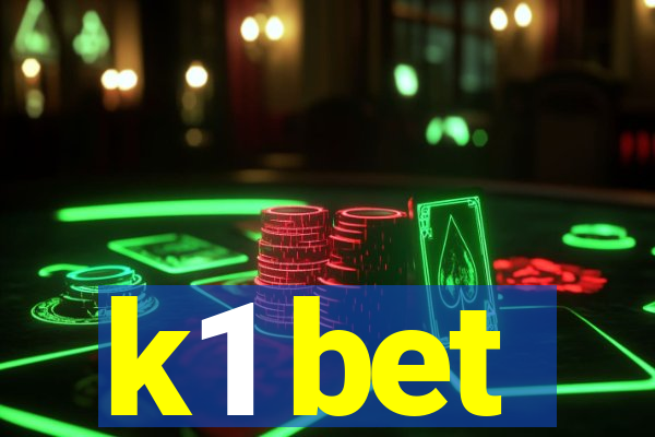 k1 bet